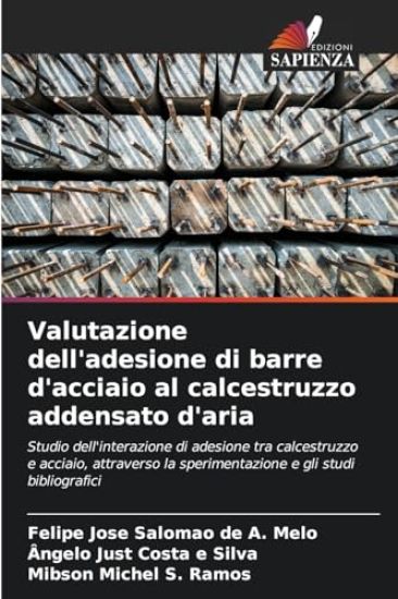 Valutazione dell'adesione di barre d'acciaio al calcestruzzo addensato d'aria