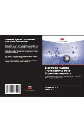 Électrode Hybride Transparente Pour Supercondensateur