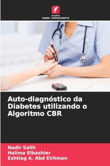 Auto-diagnóstico da Diabetes utilizando o Algoritmo CBR