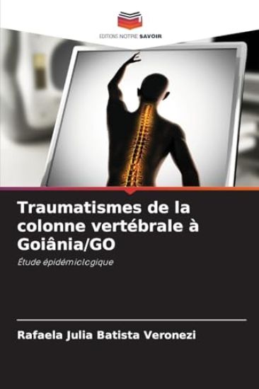 Traumatismes de la colonne vertébrale à Goiânia/GO