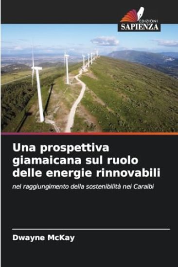 Una prospettiva giamaicana sul ruolo delle energie rinnovabili
