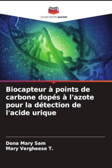 Biocapteur à points de carbone dopés à l'azote pour la détection de l'acide urique