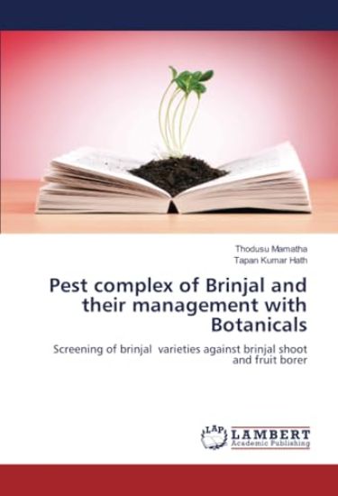 Pest complex of Brinjal and their management with Botanicals