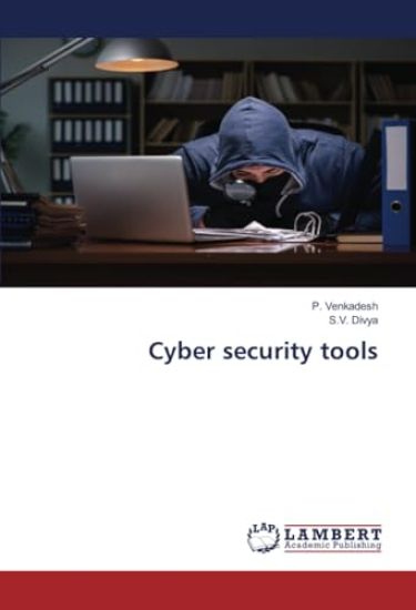 Cyber security tools