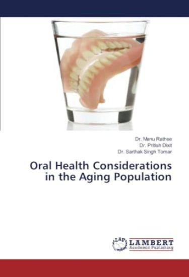 Oral Health Considerations in the Aging Population