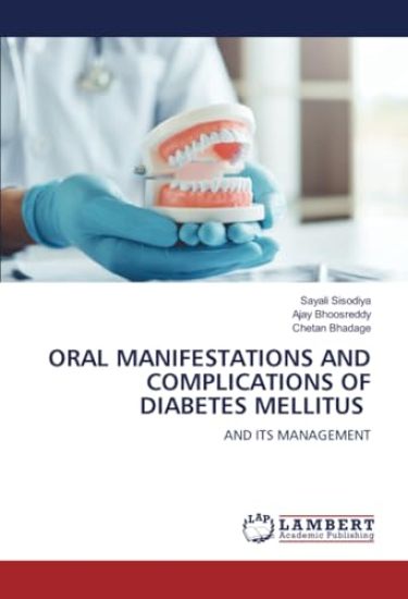 Oral Manifestations and Complications of Diabetes Mellitus
