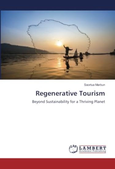 Regenerative Tourism