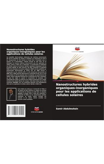 Nanostructures hybrides organiques-inorganiques pour les applications de cellules solaires
