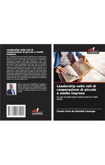 Leadership nelle reti di cooperazione di piccole e medie imprese