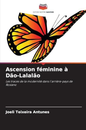 Ascension féminine à Dão-Lalalão