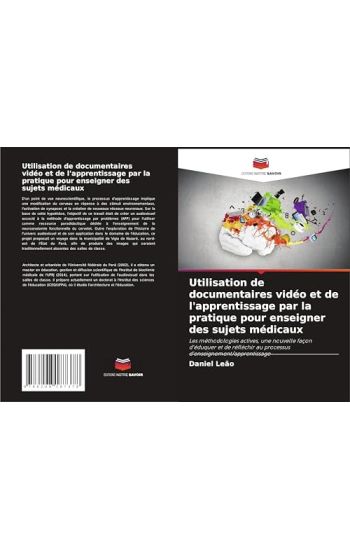 Utilisation de documentaires vidéo et de l'apprentissage par la pratique pour enseigner des sujets médicaux