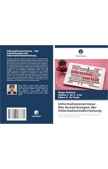 Informationsnormose - Die Auswirkungen der Informationsüberlastung