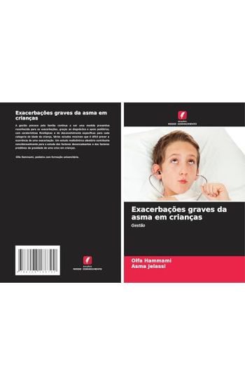 Exacerbações graves da asma em crianças