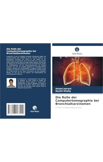 Die Rolle der Computertomographie bei Bronchialkarzinomen