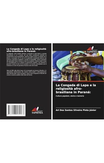 La Congada di Lapa e la religiosità afro-brasiliana in Paraná