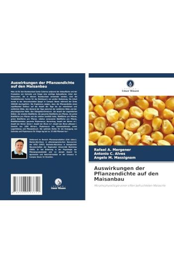 Auswirkungen der Pflanzendichte auf den Maisanbau