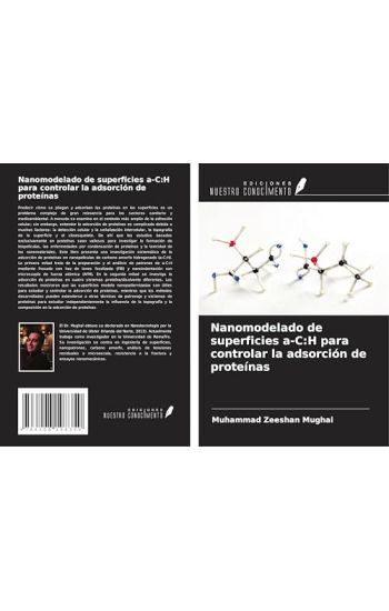 Nanomodelado de superficies a-C:H para controlar la adsorción de proteínas