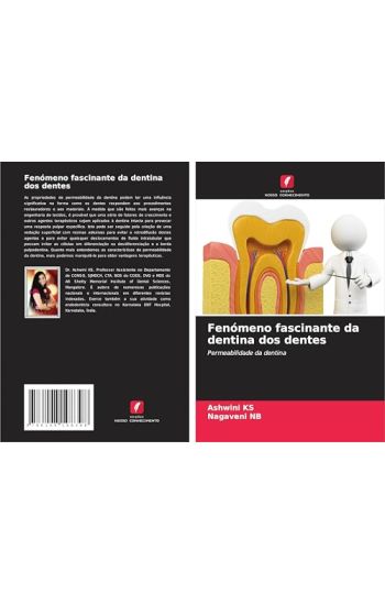 Fenómeno fascinante da dentina dos dentes