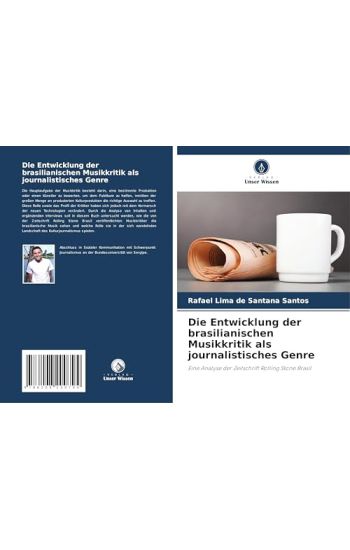 Die Entwicklung der brasilianischen Musikkritik als journalistisches Genre