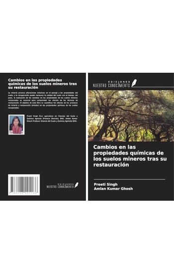 Cambios en las propiedades químicas de los suelos mineros tras su restauración