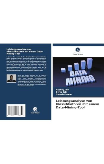 Leistungsanalyse von Klassifikatoren mit einem Data-Mining-Tool