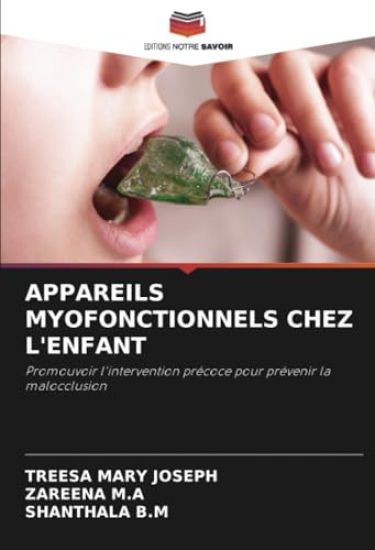Appareils Myofonctionnels Chez l'Enfant