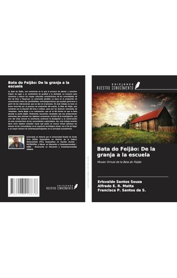 Bata do Feijão: De la granja a la escuela