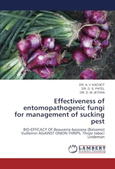 Effectiveness of entomopathogenic fungi for management of sucking pest