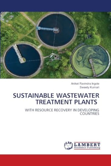 Sustainable Wastewater Treatment Plants