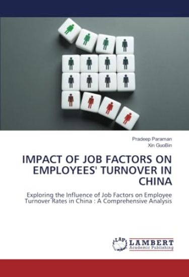 Impact of Job Factors on Employees' Turnover in China