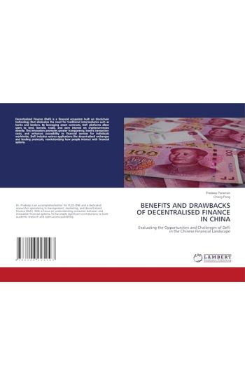 Benefits and Drawbacks of Decentralised Finance in China