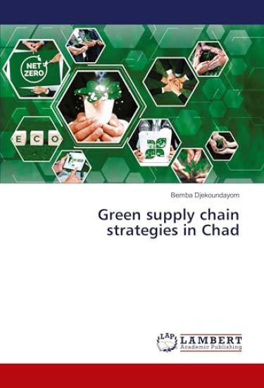 Green supply chain strategies in Chad
