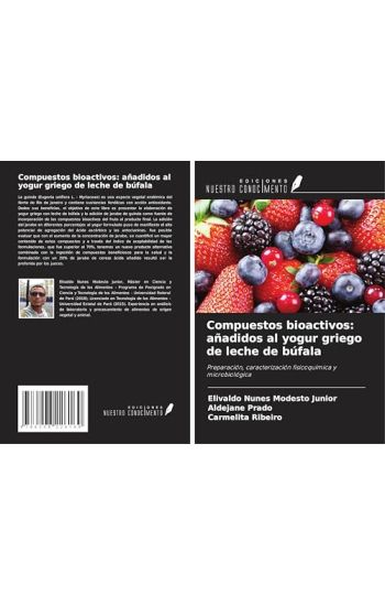 Compuestos bioactivos: añadidos al yogur griego de leche de búfala