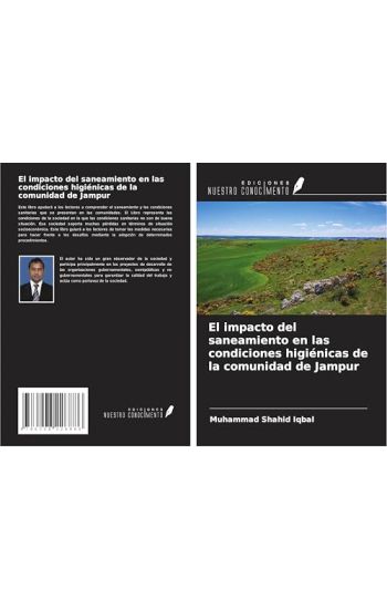 El impacto del saneamiento en las condiciones higiénicas de la comunidad de Jampur