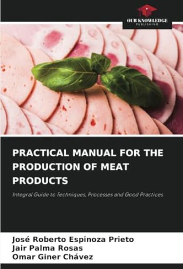 Practical Manual for the Production of Meat Products