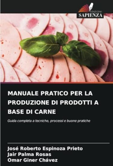Manuale Pratico Per La Produzione Di Prodotti a Base Di Carne