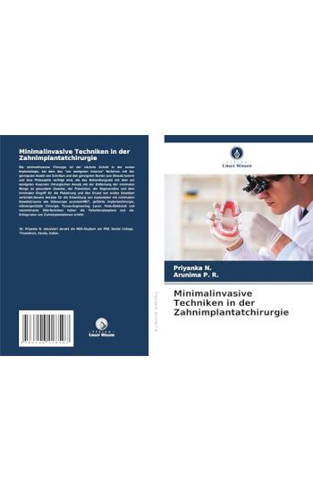 Minimalinvasive Techniken in der Zahnimplantatchirurgie