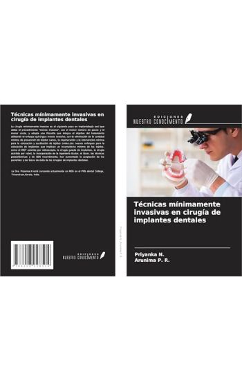 Técnicas mínimamente invasivas en cirugía de implantes dentales
