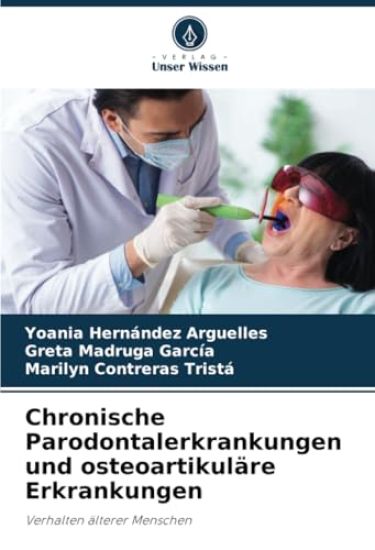Chronische Parodontalerkrankungen und osteoartikuläre Erkrankungen