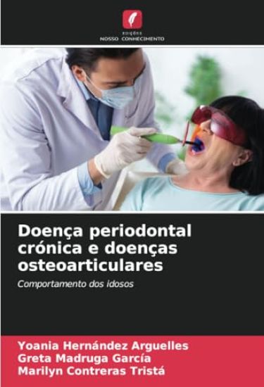 Doença periodontal crónica e doenças osteoarticulares