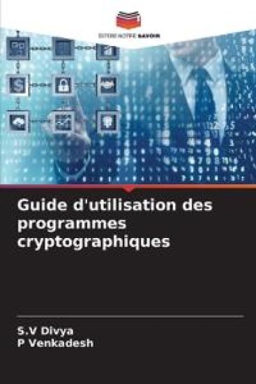 Guide d'utilisation des programmes cryptographiques