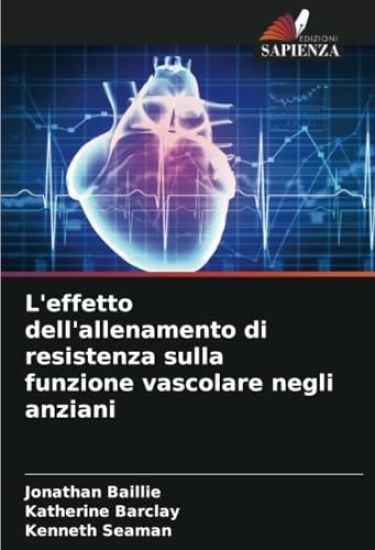 L'effetto dell'allenamento di resistenza sulla funzione vascolare negli anziani