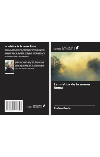La mística de la nueva Roma