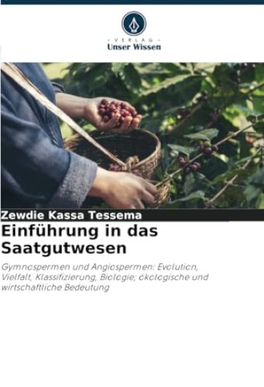 Einführung in das Saatgutwesen