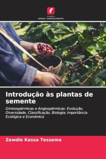 Introdução às plantas de semente