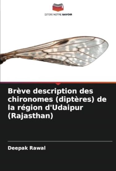 Brève description des chironomes (diptères) de la région d'Udaipur (Rajasthan)