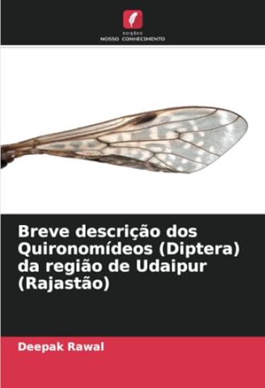 Breve descrição dos Quironomídeos (Diptera) da região de Udaipur (Rajastão)
