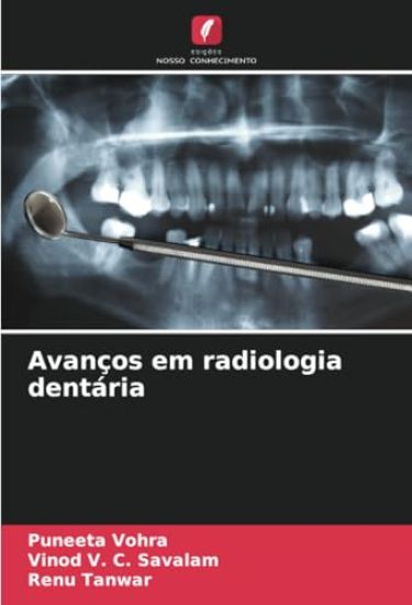 Avanços em radiologia dentária