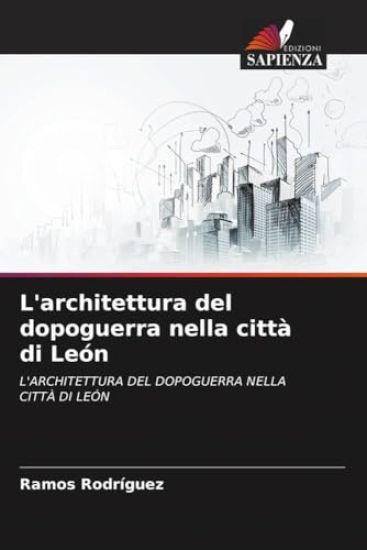L'architettura del dopoguerra nella città di León