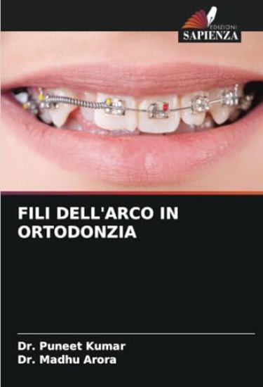Fili Dell'arco in Ortodonzia